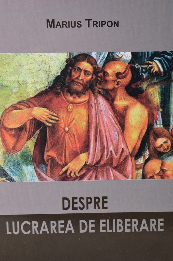 Despre lucrarea de eliberare - Dezvoltare spirituală