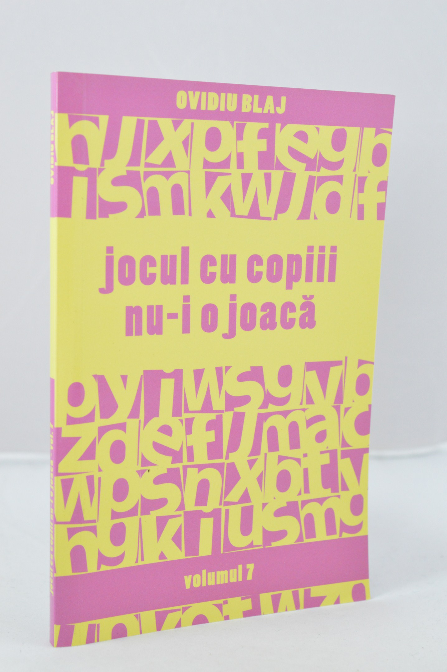 Jocul cu copiii nu-i o joaca - Vol. 7 Jocul cu copiii nu-i o joaca - Vol. 7