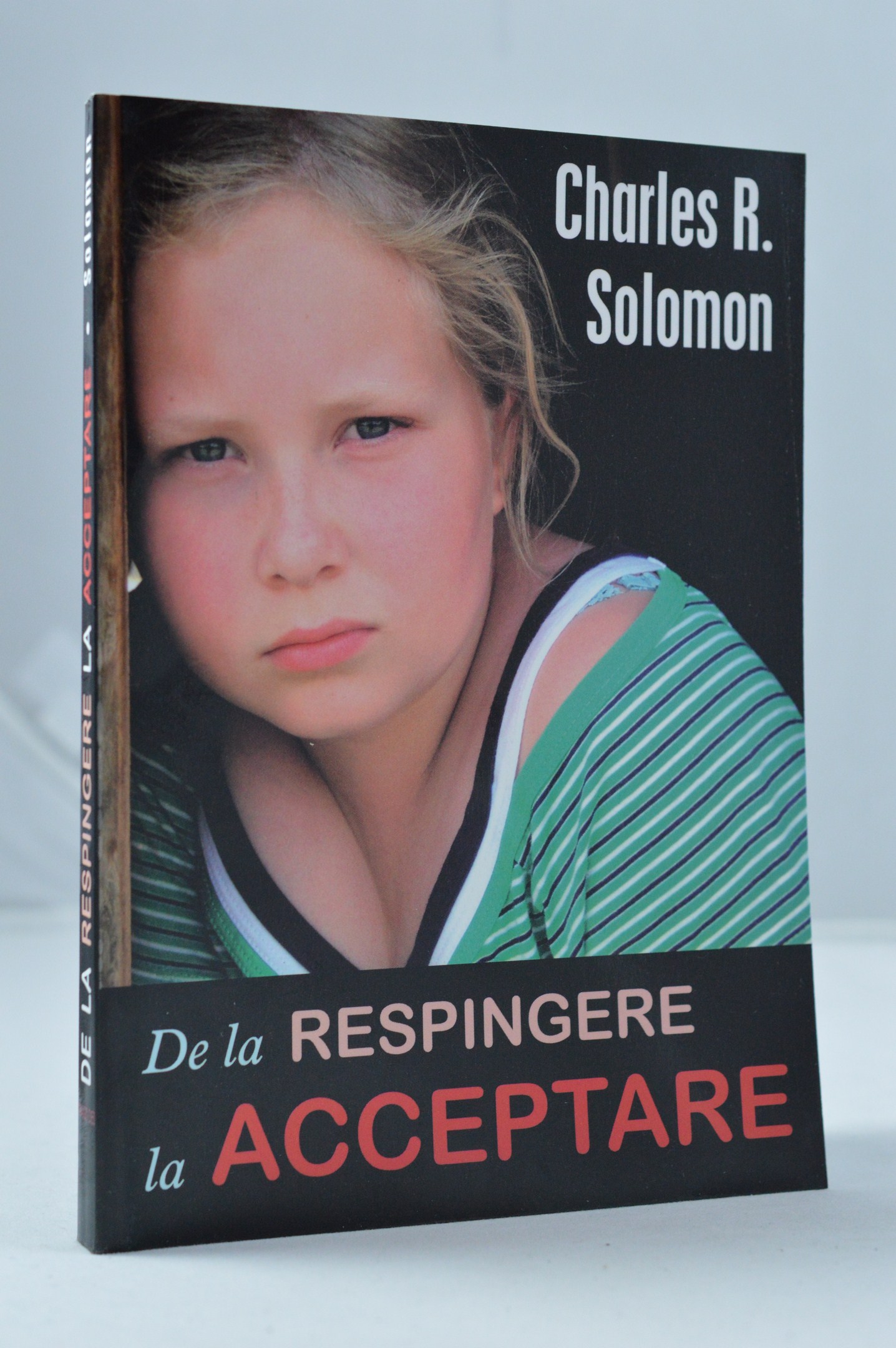 De la respingere la acceptare