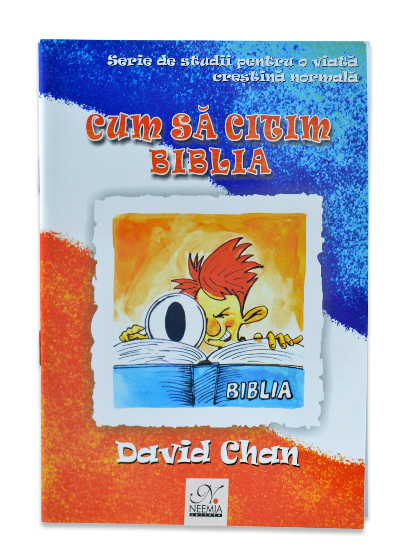 Cum să citim Biblia Cum să citim Biblia