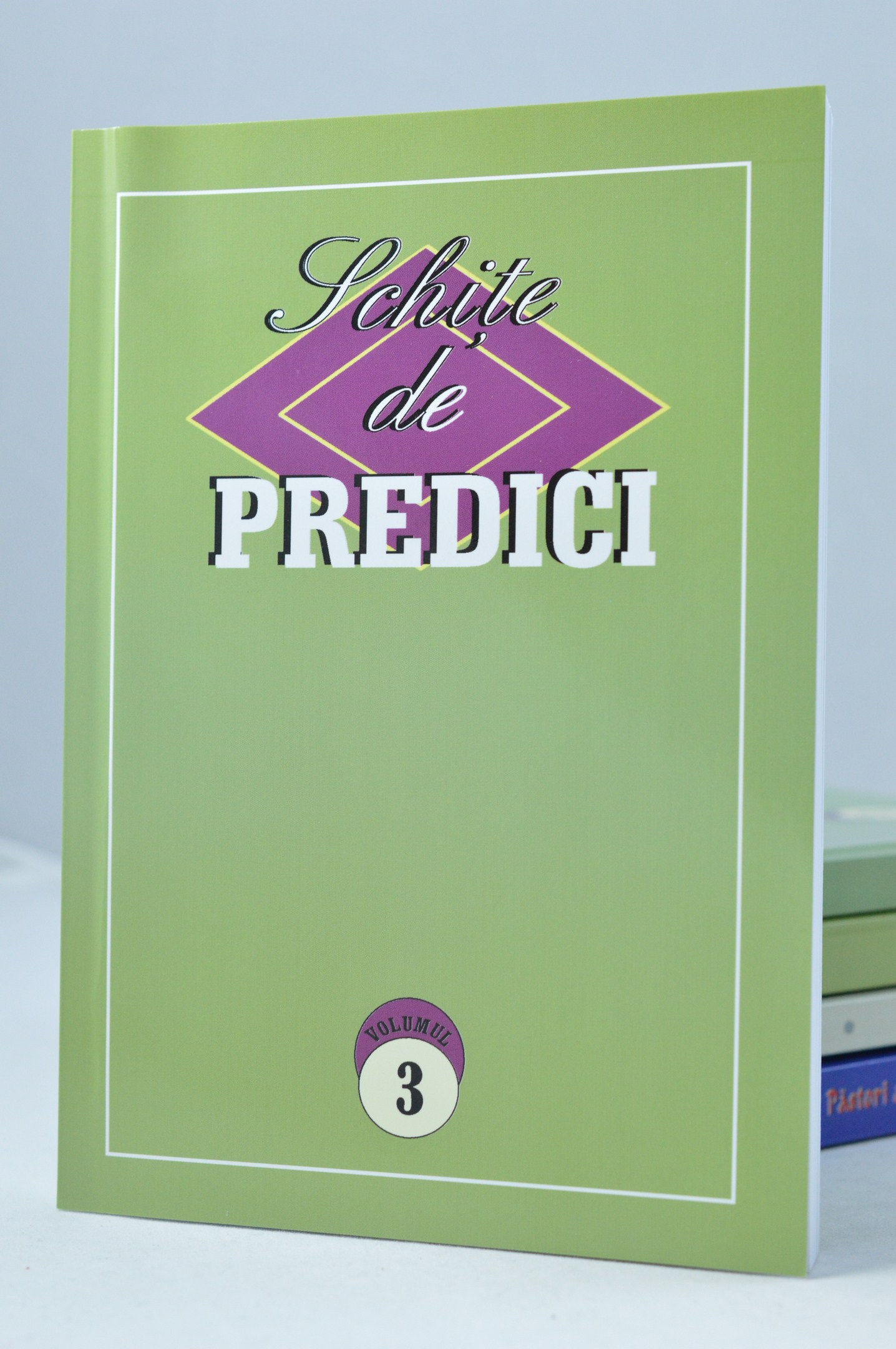 Schite de predici. Vol. 3