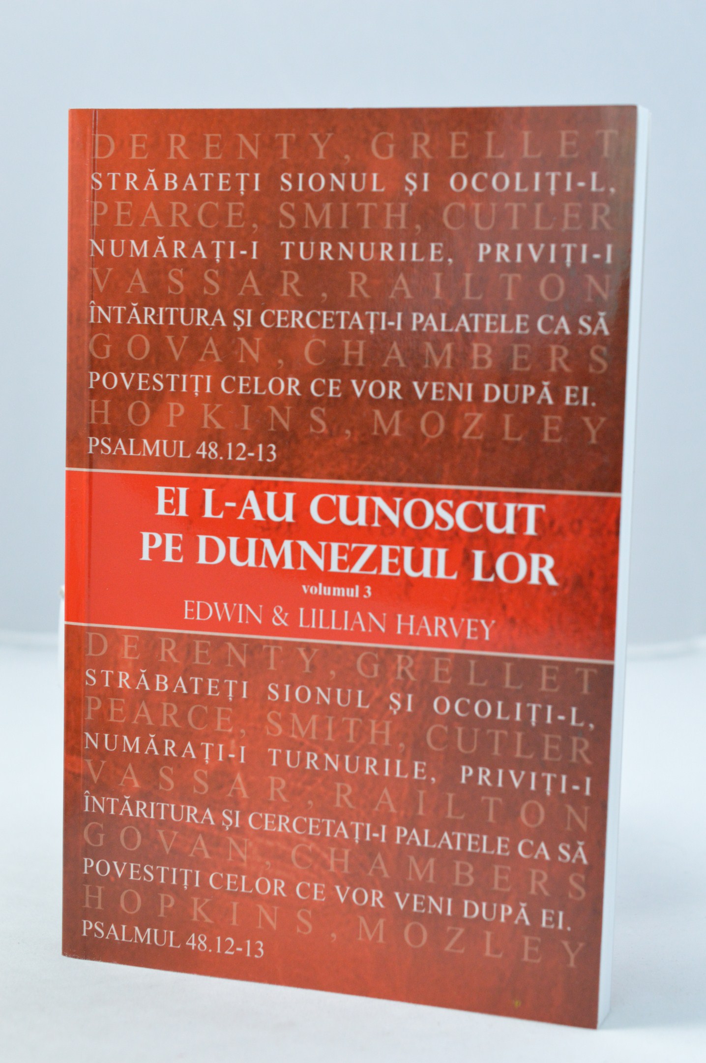 Ei L-au cunoscut pe Dumnezeul lor vol. 3 Ei L-au cunoscut pe Dumnezeul lor vol. 3