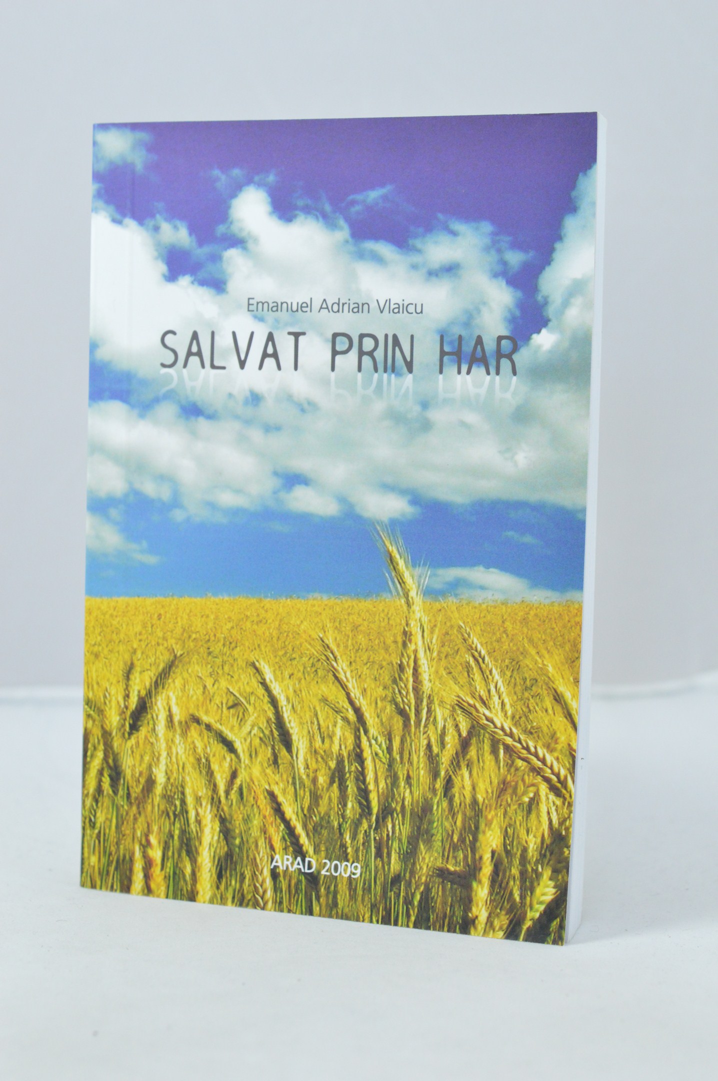 Poezii Crestine - Salvat prin har Poezii Crestine - Salvat prin har