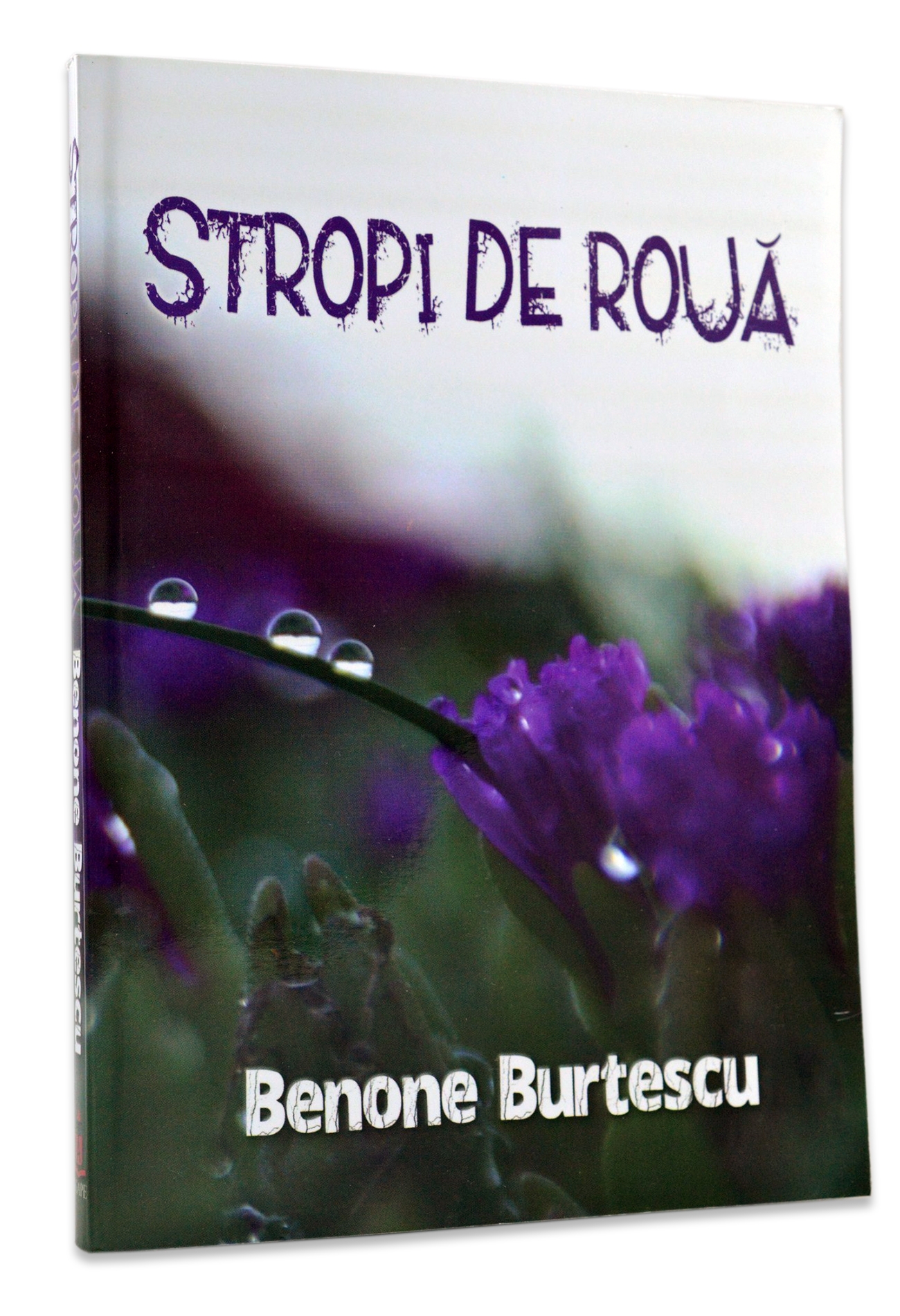 Stropi de roua - poezii crestine Stropi de roua - poezii crestine