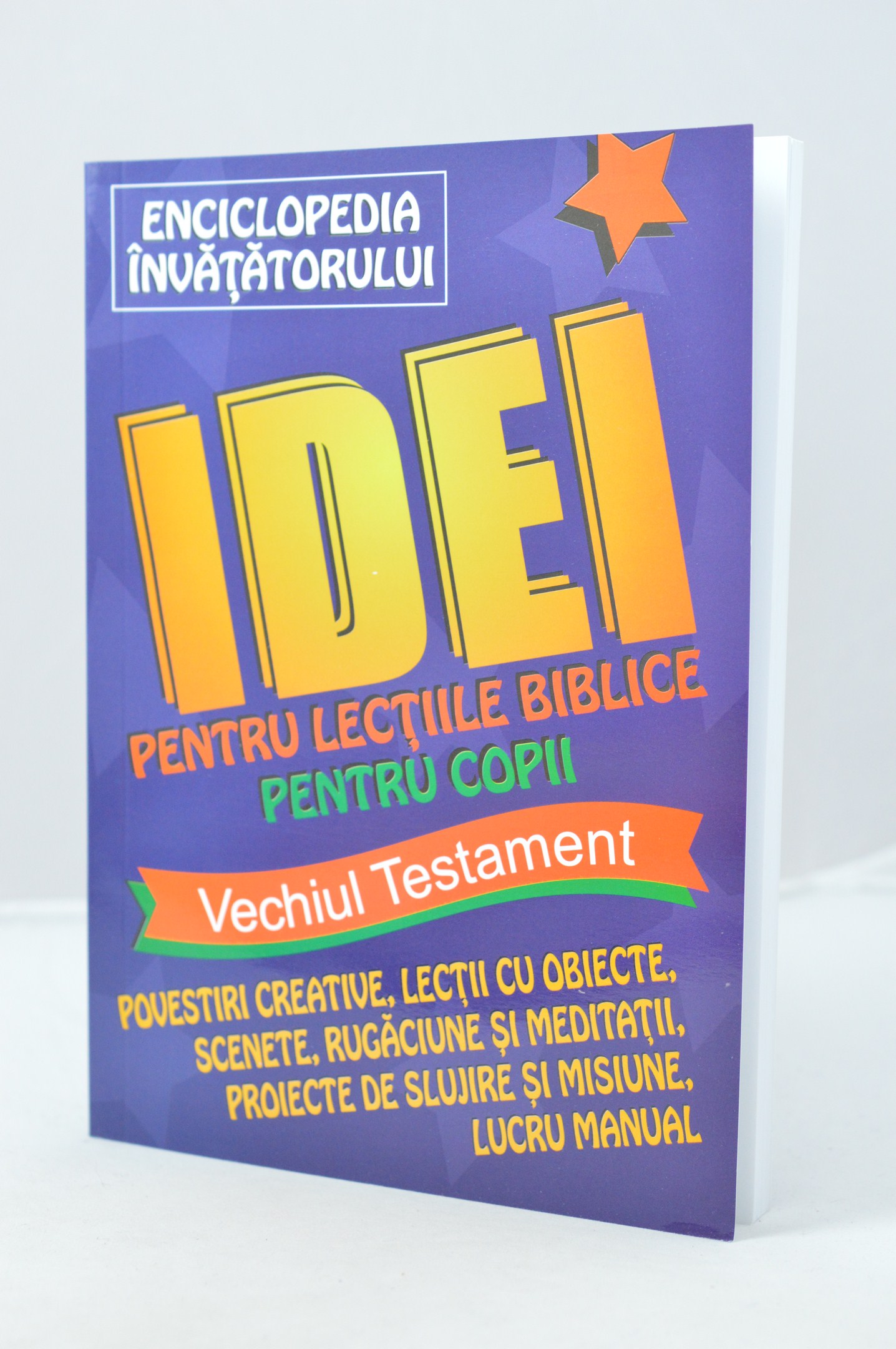 Idei pentru lectiile Biblice pentru copii - Vechiul Testament