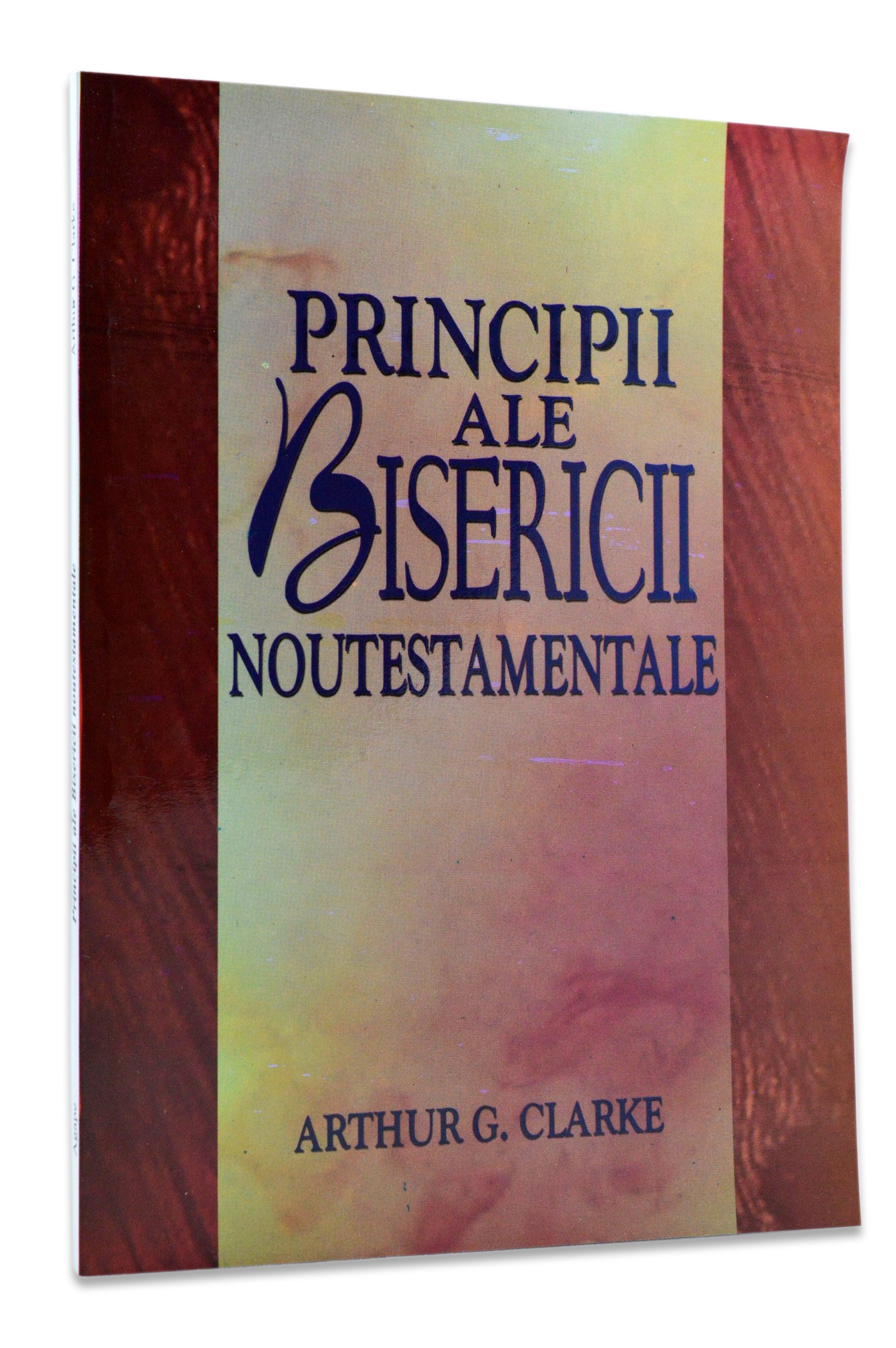 Principii ale bisericii noutestamentale