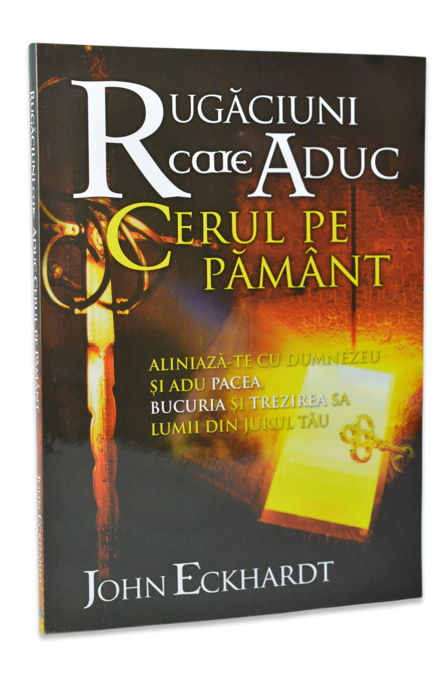 Rugăciuni care Aduc Cerul pe Pământ Rugăciuni care Aduc Cerul pe Pământ
