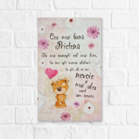 Tablou motivational   (16x26cm) -  Cea mai buna prietena Tablou motivational   (16x26cm) -  Cea mai buna prietena
