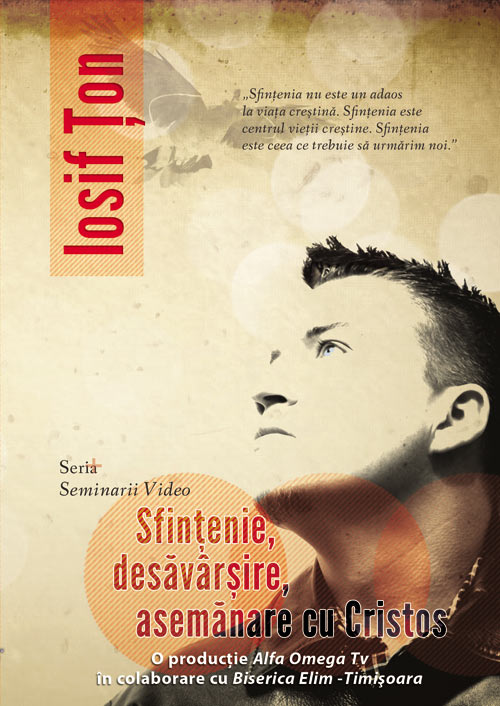 DVD Seminar - Sfintenie, Desavarsire, Asemanare cu Cristos