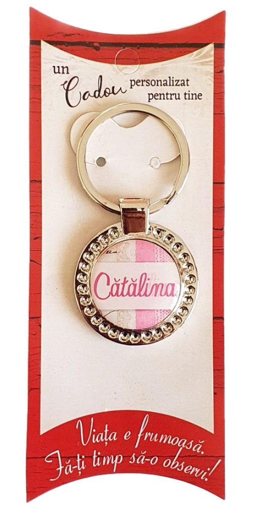 Breloc rotund cu nume - Catalina Breloc rotund cu nume - Catalina