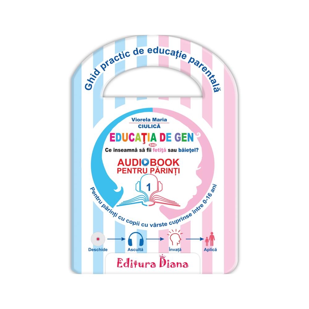 Educația de gen - Audiobook pentru părinți Educația de gen - Audiobook pentru părinți