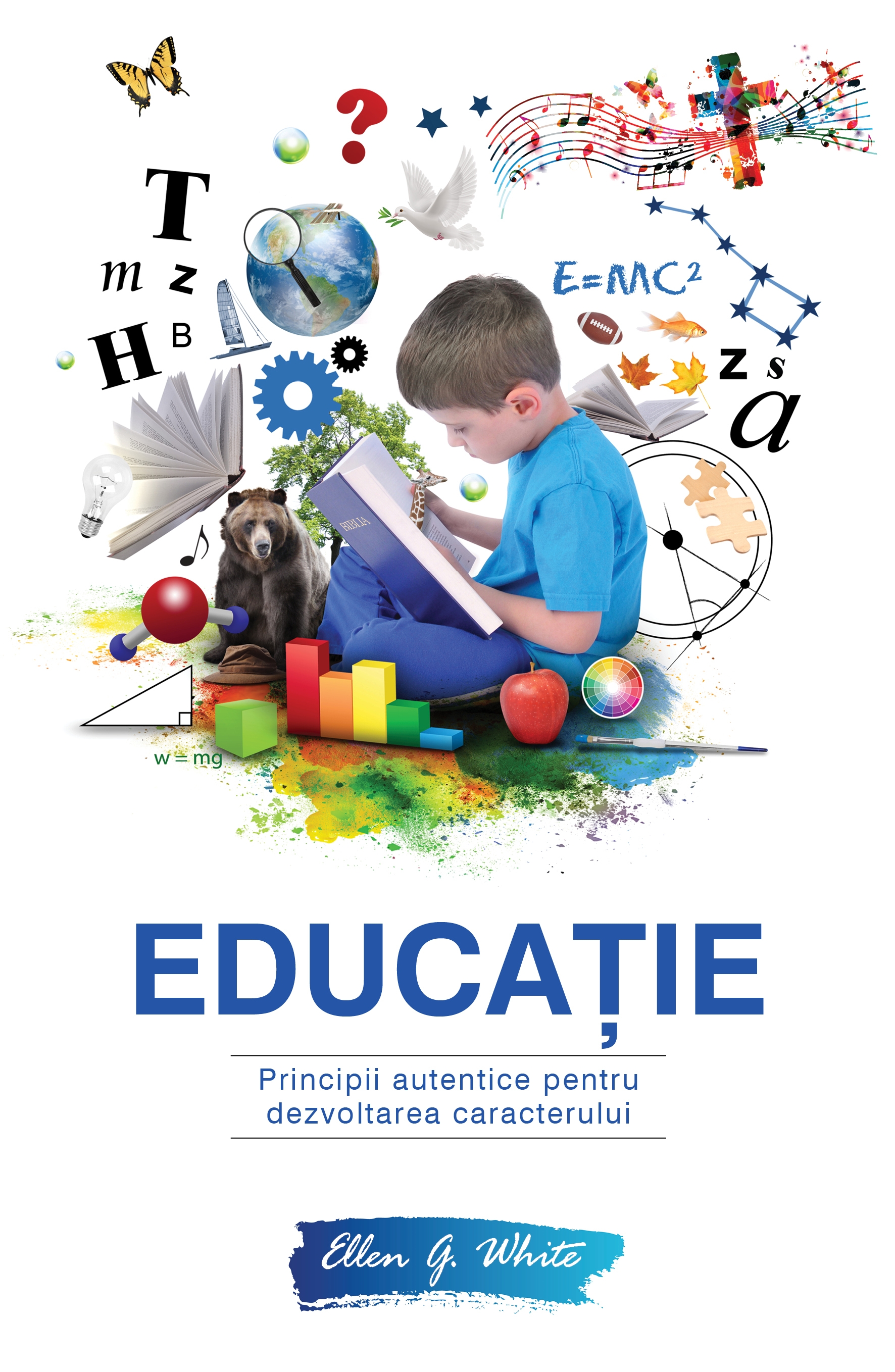 Educație, principii autentice pentru dezvoltarea caracterului