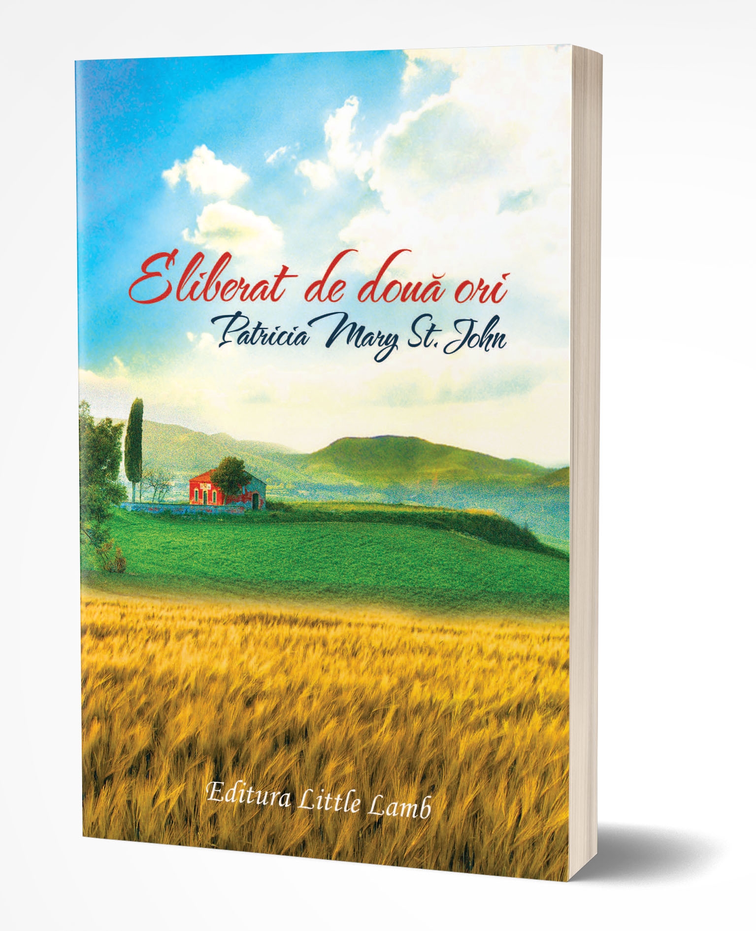 Eliberat de doua ori - povestire crestina