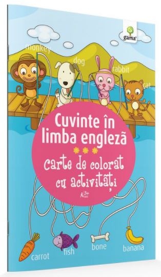 Cuvinte in limba engleza - Carte de colorat cu activitati (3-6 ani) Cuvinte in limba engleza - Carte de colorat cu activitati (3-6 ani)