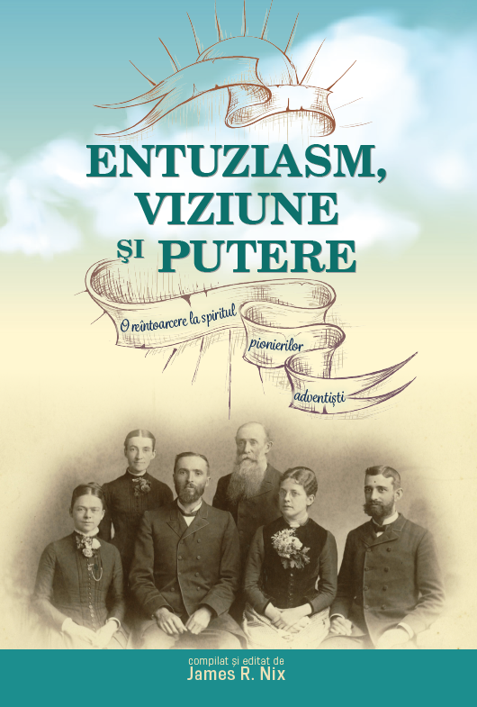 Entuziasm, viziune şi putere Entuziasm, viziune şi putere