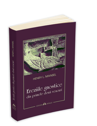 Ereziile gnostice din primele doua veacuri