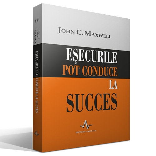 Esecurile pot conduce la succes