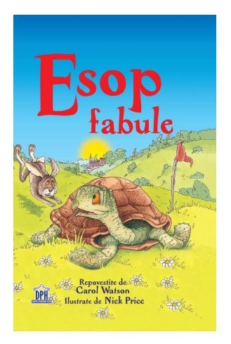 Esop - Fabule - Fabule pentru copii (9+)