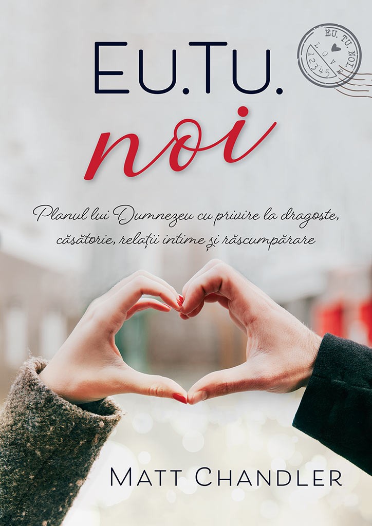 Eu. Tu. Noi - Ghid premarital