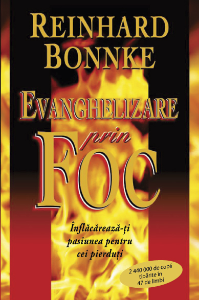 Evanghelizare prin foc Evanghelizare prin foc