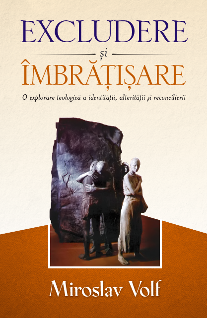 Excludere si Imbratisare - sensul crucii in societatea multiculturala Excludere si Imbratisare - sensul crucii in societatea multiculturala