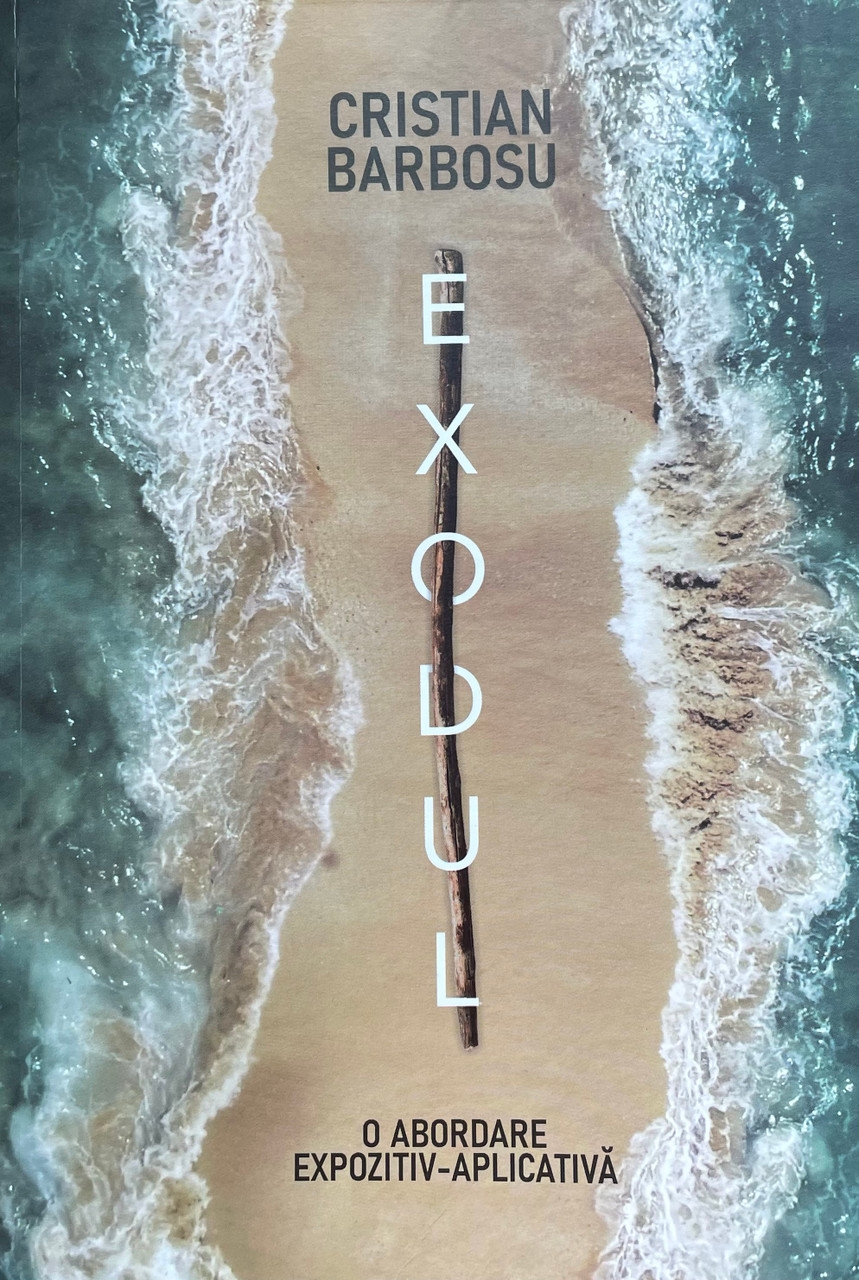 Exodul - O abordare expozitiv-aplicativa Exodul - O abordare expozitiv-aplicativa