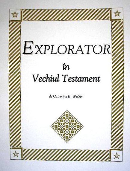 Explorator in Vechiul Testament - Studiu Biblic