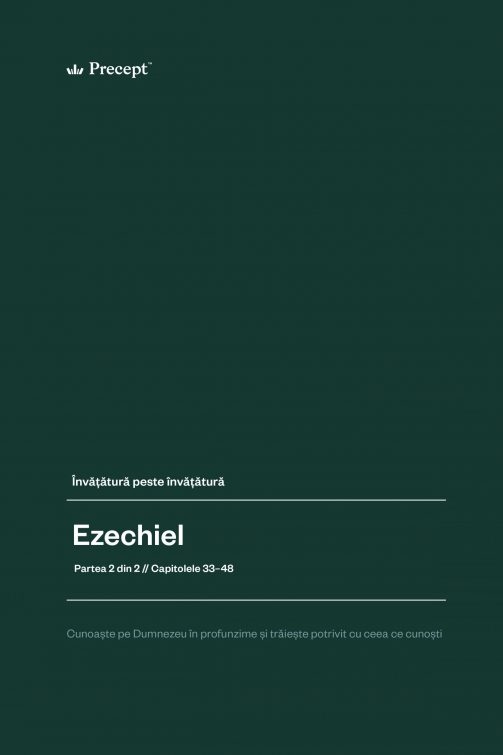 Ezechiel – partea II - Studiu biblic Ezechiel – partea II - Studiu biblic