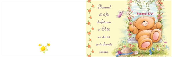 Felicitare - Domnul să-ți fie desfătarea Felicitare - Domnul să-ți fie desfătarea