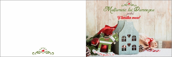 Felicitare - Multumesc lui Dumnezeu pentru familia mea! Felicitare - Multumesc lui Dumnezeu pentru familia mea!