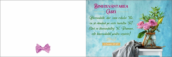 Felicitare - Binecuvântarea casei Felicitare - Binecuvântarea casei