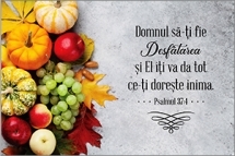 Felicitare -Domnul sa-ti fie Desfatarea Felicitare -Domnul sa-ti fie Desfatarea