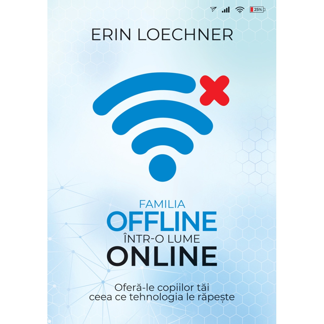 Familia offline intr-o lume online Familia offline intr-o lume online
