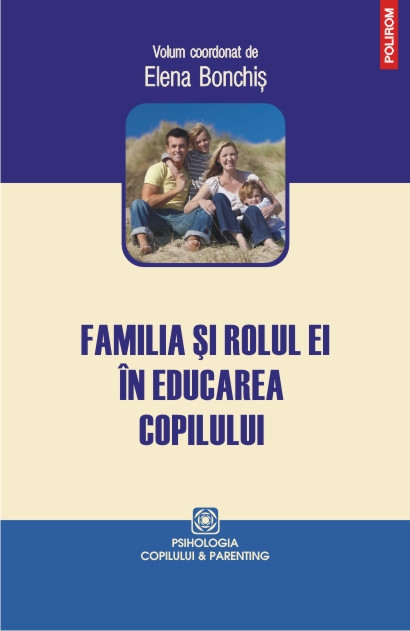 Familia si rolul ei in educarea copilului
