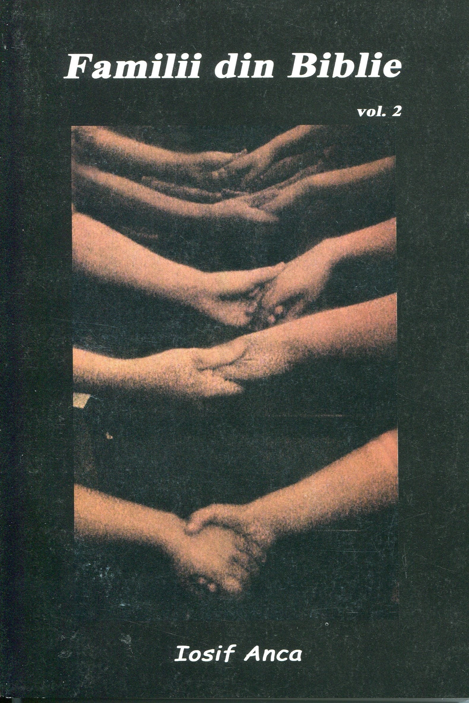 Familii din Biblie vol.2