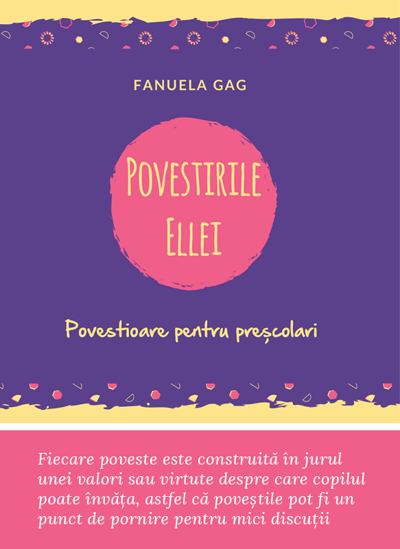 Povestirile Ellei - Povestitoare pentru prescolari