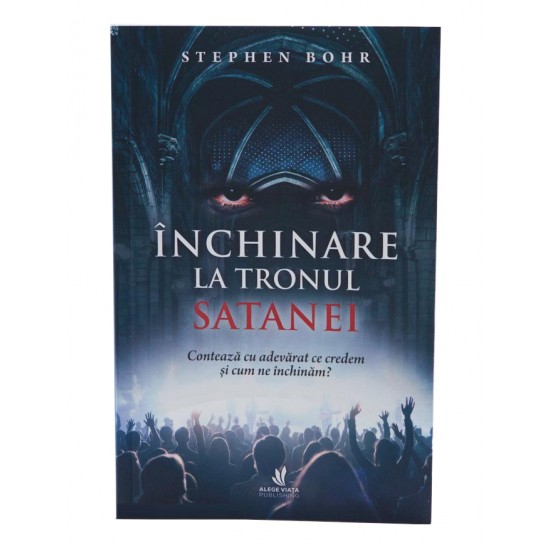 Inchinare la tronul Satanei