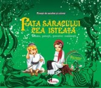 Fata saracului cea isteata - basme, povesti si povestiri romanesti Fata saracului cea isteata - basme, povesti si povestiri romanesti