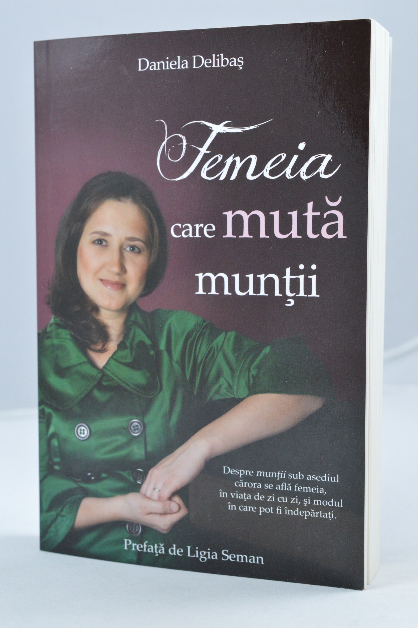 Femeia care muta muntii Femeia care muta muntii