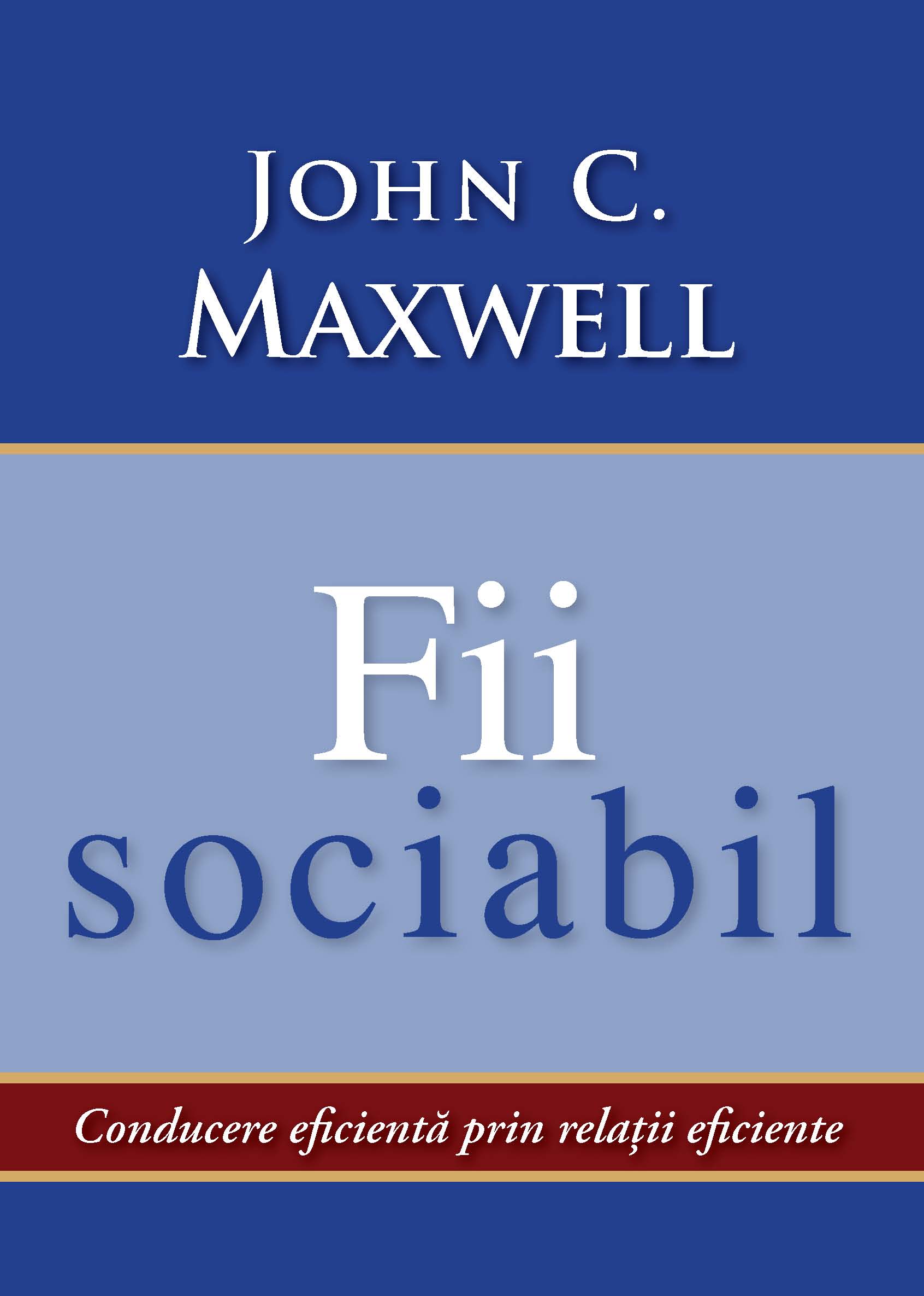 Fii sociabil Fii sociabil