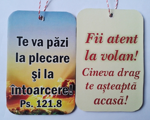 Ornament masina fata/verso - Psalmi 121:8/Fii atent la volan Ornament masina fata/verso - Psalmi 121:8/Fii atent la volan