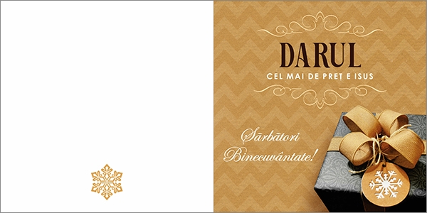 Felicitare - "Darul cel mai de preț e Isus. Sărbători Binecuvântate!" Felicitare - "Darul cel mai de preț e Isus. Sărbători Binecuvântate!"