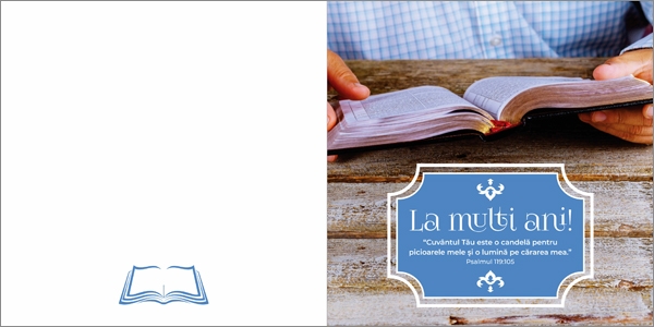 Felicitare - "La multi  ani !" Cuvantul tau este o candela - Psalmul 119:105 Felicitare - "La multi  ani !" Cuvantul tau este o candela - Psalmul 119:105