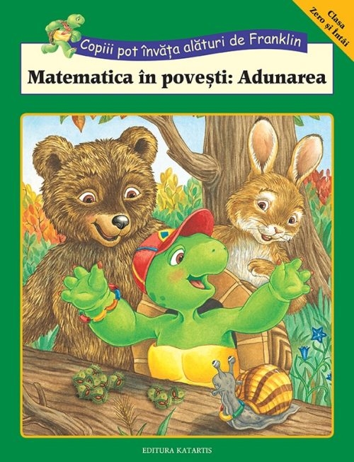 Matematica in povesti: Adunarea - Carte cu activitati pentru copii (5-7 ani) Matematica in povesti: Adunarea - Carte cu activitati pentru copii (5-7 ani)