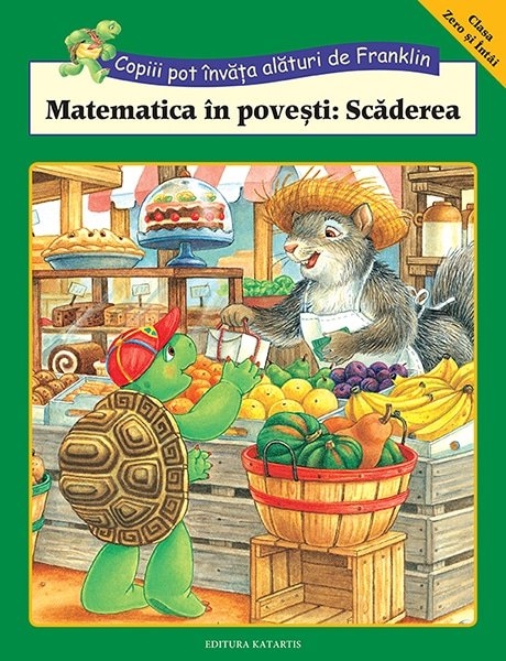 Matematica in povesti: Scaderea - Carte cu activitati pentru copii (5-7 ani) Matematica in povesti: Scaderea - Carte cu activitati pentru copii (5-7 ani)