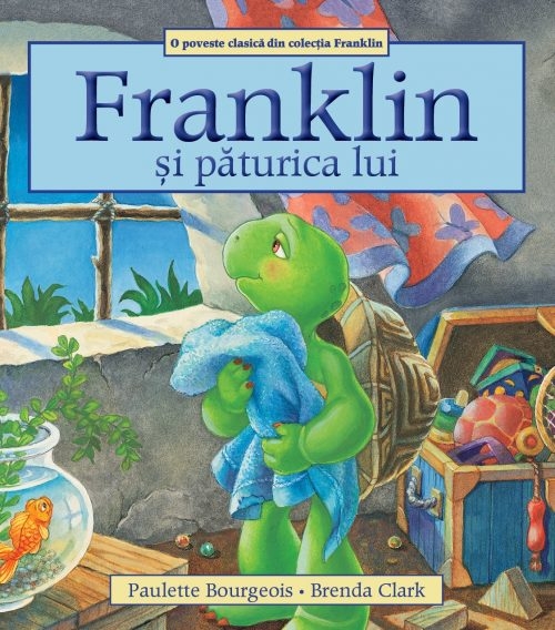 Franklin si paturica lui - Povestiri pentru copii (3-9 ani) Franklin si paturica lui - Povestiri pentru copii (3-9 ani)