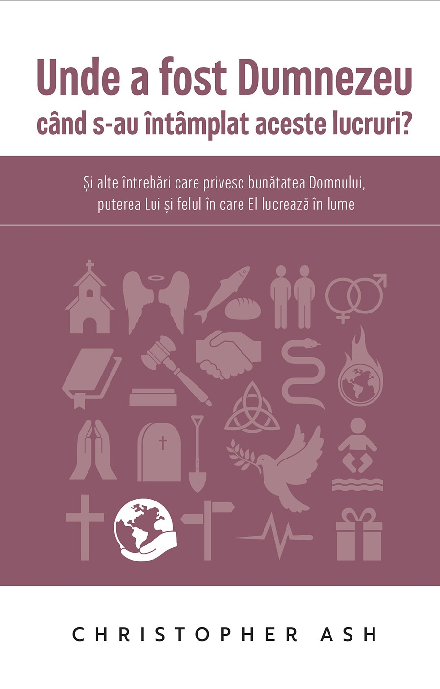Unde a fost Dumnezeu cand s-au intamplat aceste lucruri? - Apologetica