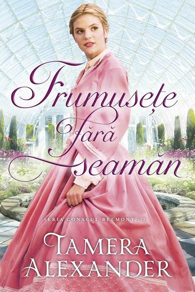 Frumusete fara seaman (Seria Conacul Belmont, vol. 2) - roman crestin