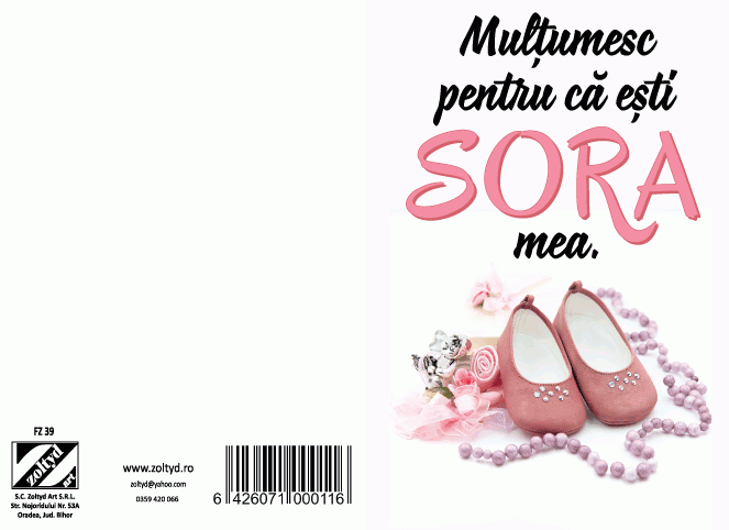 Felicitare  - Multumesc pentru ca esti sora mea ( 16.5 cm x 11.5 cm  )