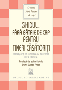 Ghidul... fara bataie de cap pentru tineri casatoriti